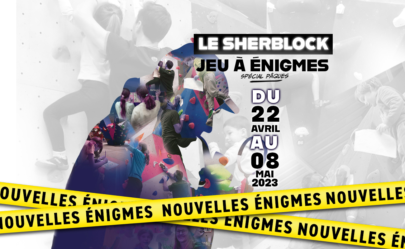 LE RETOUR DU SHERBLOCK POUR LES VACANCES !!